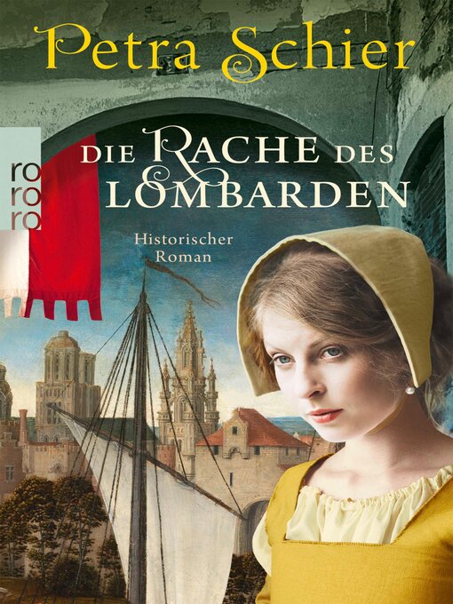 Title details for Die Rache des Lombarden by Petra Schier - Wait list